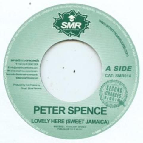 

7inch Record PETER SPENCE / ONE THIRD - Lovely Here (Sweet Jamaica) / Want SMR014 SMR 2012 UK Reggae, Ska & Dub Used