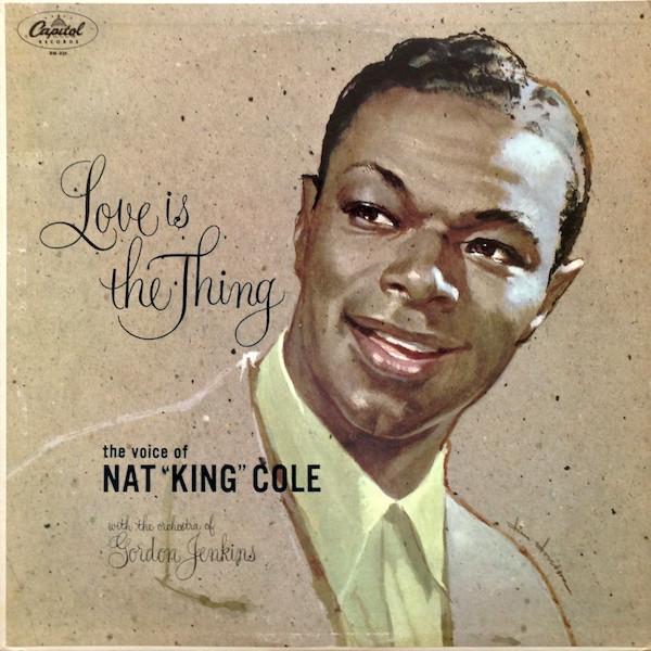 LP Record NAT KING COLE - Love Is The Thing SM824 Capitol Records US Jazz Used