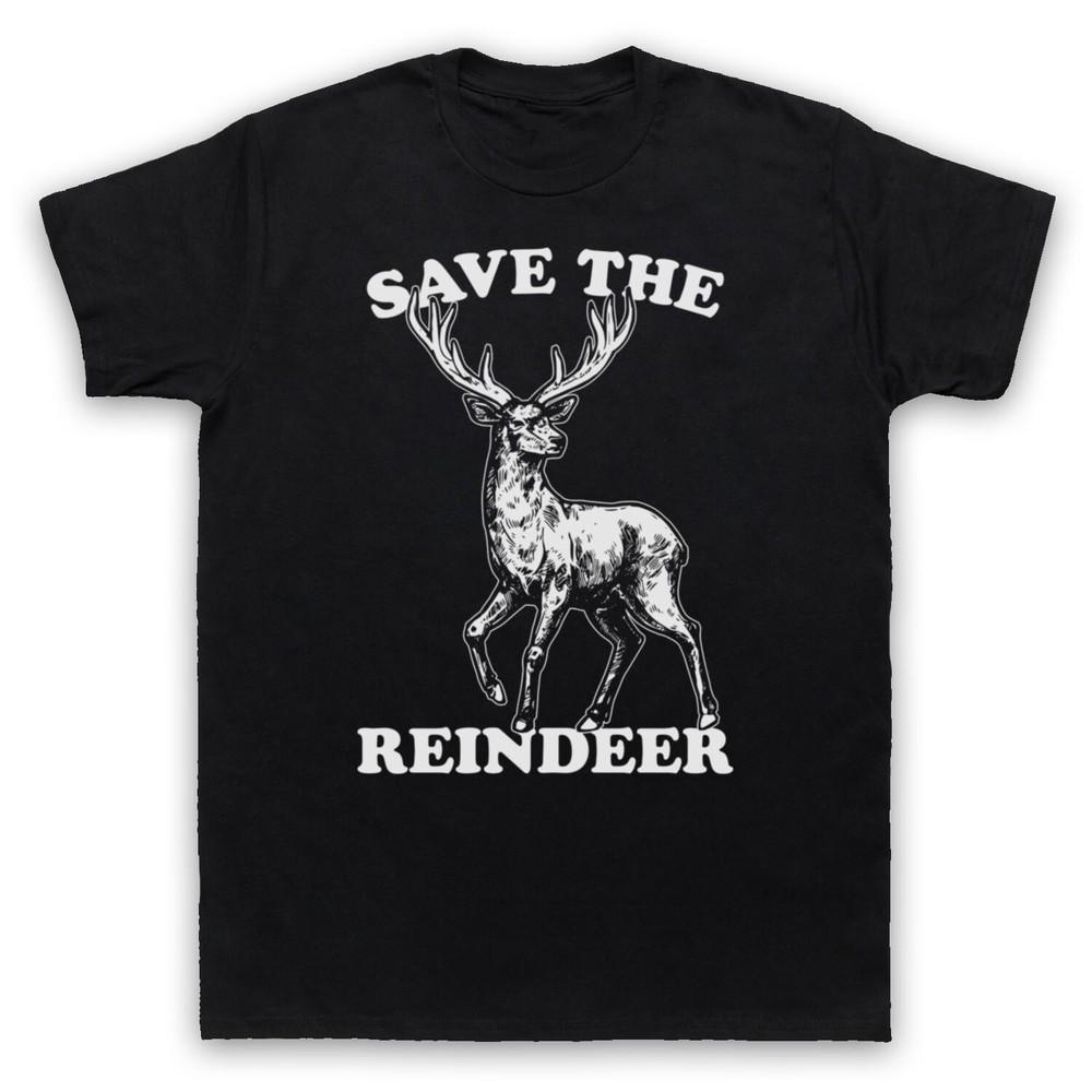 Save The Reindeer Christmas Slogan Animal Lover Santa Mens And Womens T-Shirt 4XL