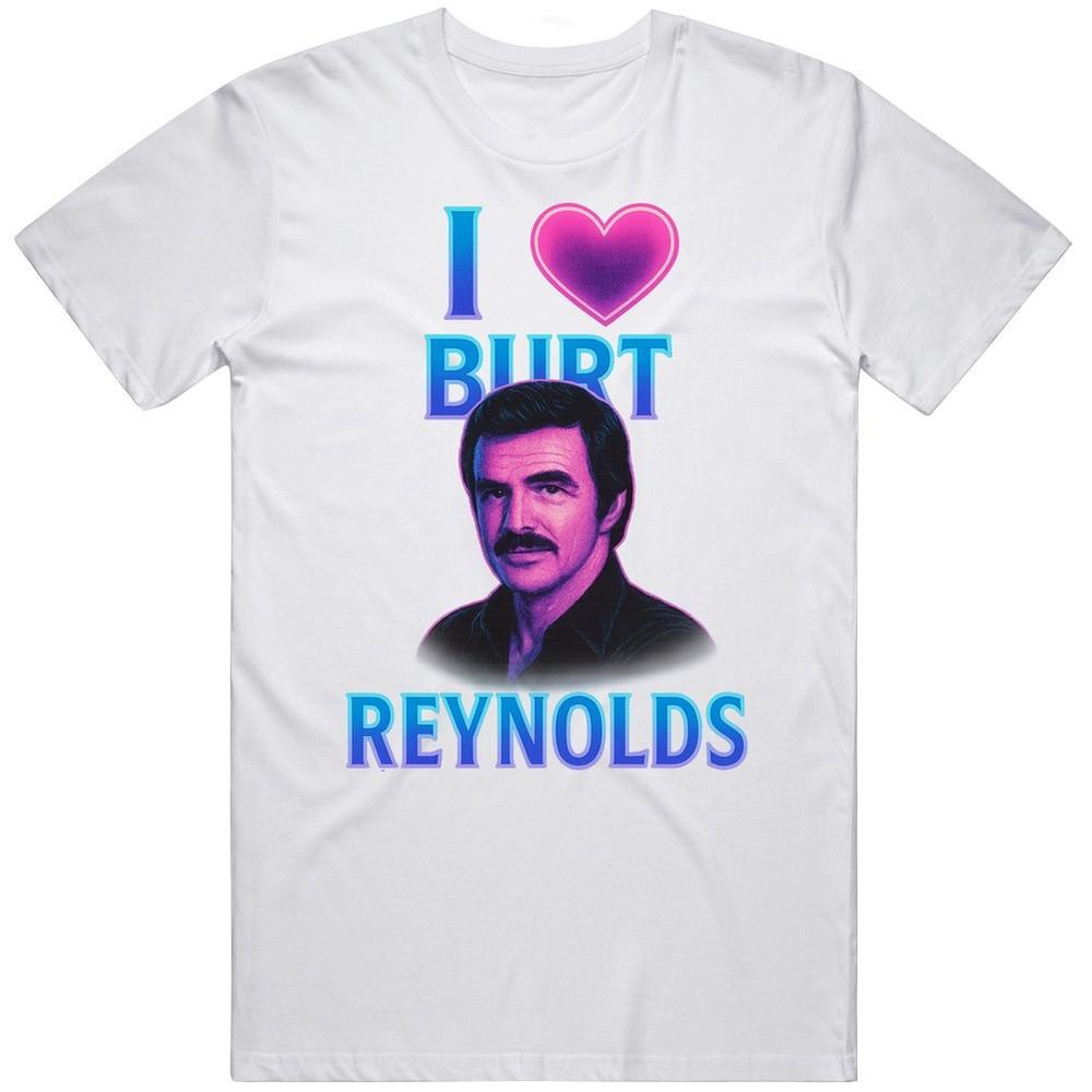 

Cool Retro I Love Burt Reynolds Fan Great Gift Idea T Shirt XL