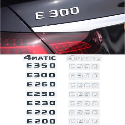Car Trunk Letters Logo Emblem Badge Decals Sticker For Mercedes Benz E Class E200 E220 E230 E250 E260 E300 E350 E400 W212 W213