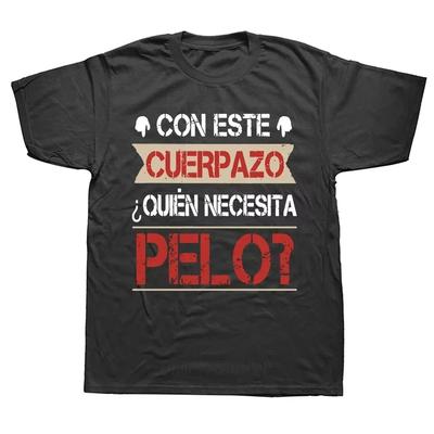 Summer 2026 This Great Body Who Needs Hair Funny Women T Shirt Spanish Text Camiseta Novelty Short Sleeve Humor T Shirt