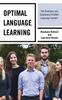 The Optimal Language Learning : The Strategies and Epiphanies of Gifted Language Learners Book