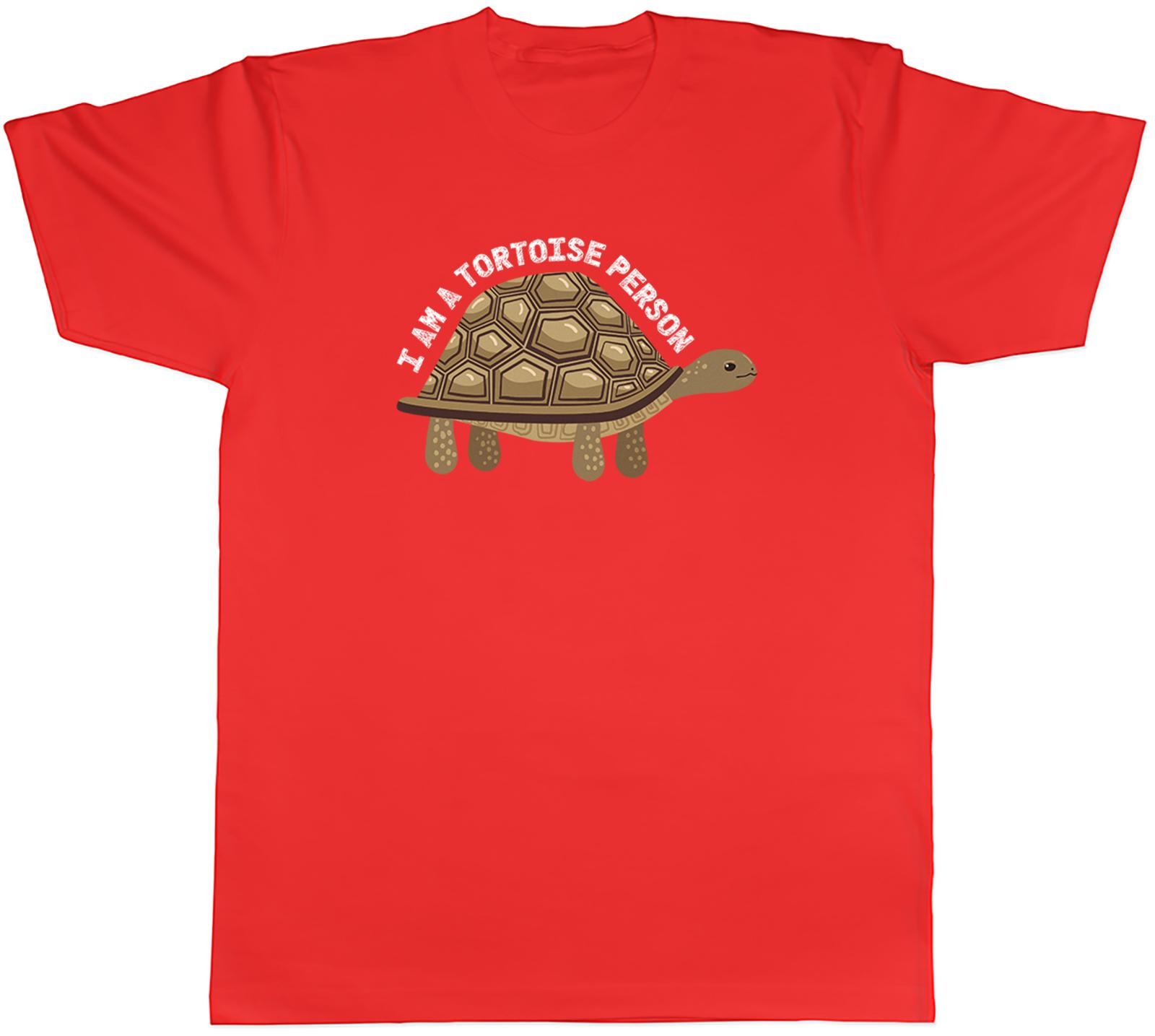 I am a Tortoise Person Funny Unisexs TShirt Tee Gift Top S