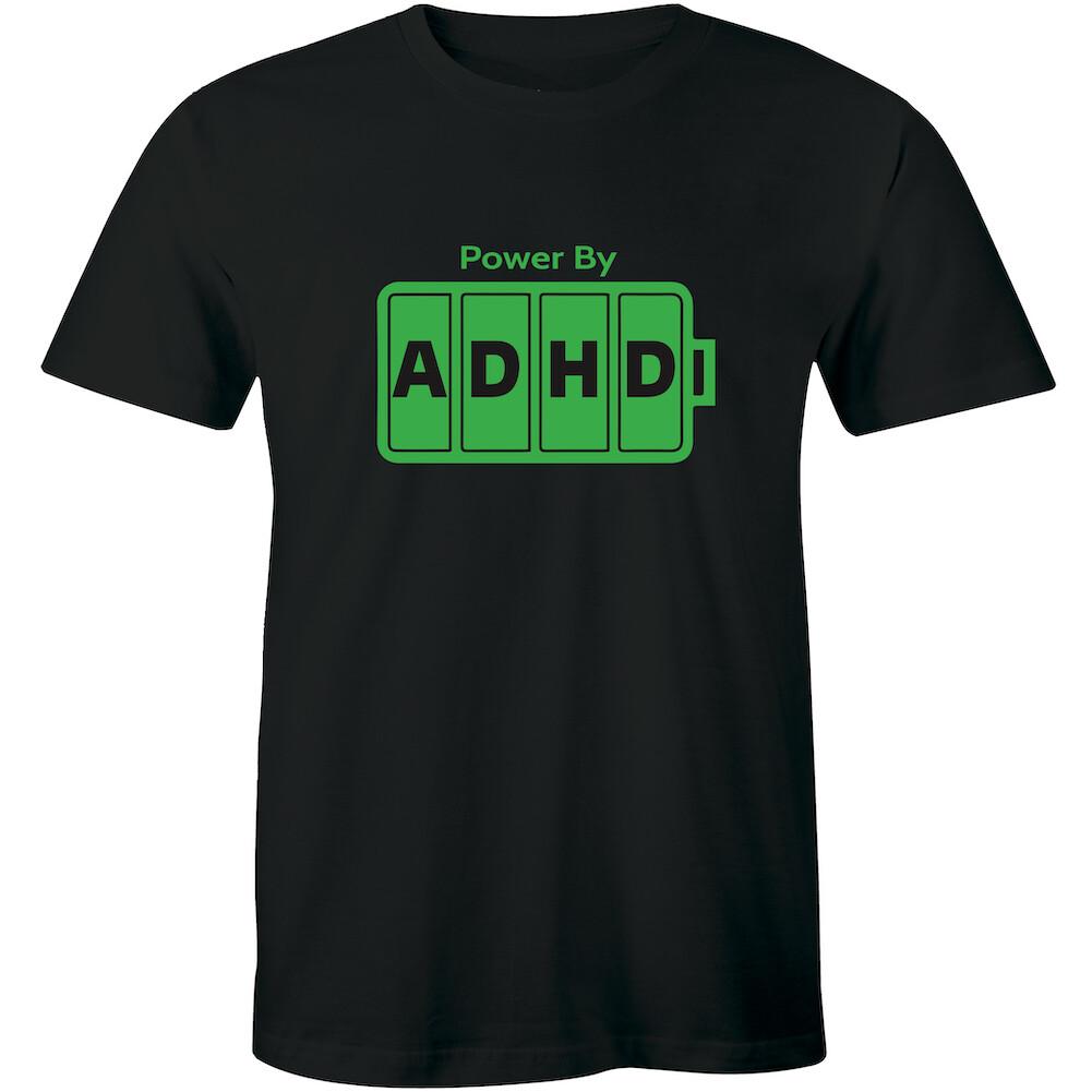 Powered By ADHD Funny T Shirt Cute ADD Humor Holiday Gift Tee Shirt S