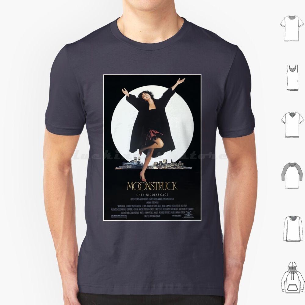 Moonstruck Poster T Shirt 6xl Cotton Cool Tee Cinema Movie Film Hottime Family Happy Love Funny