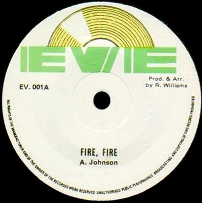 7inch Record A. JOHNSON / R. LOREN - Fire, Fire / Juliet EV001 Eve Reggae, Ska & Dub Used