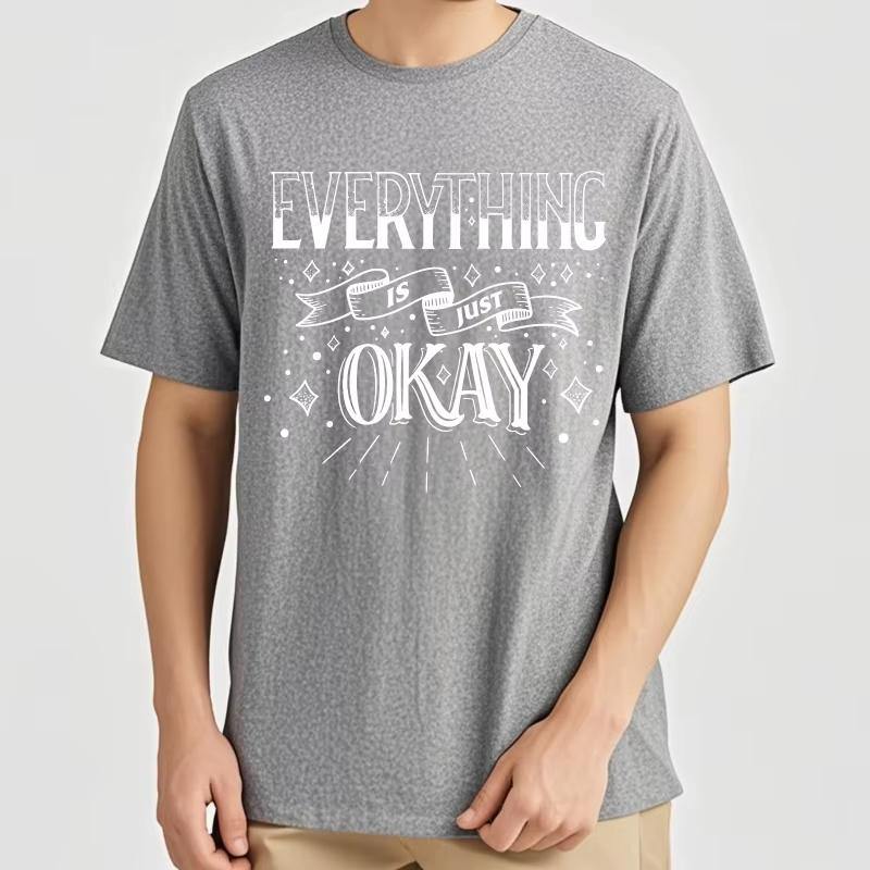 Modisches T-Shirt Workout für Ihn Rundhals-T-Shirt Tägliches Tragen Alles Ist Nur Okay Klassisches Teenie-Minimalistisches T-Shirt