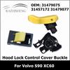 31479075 31457172 31479077 Kryt ovládání zámku kapoty Spona pro Volvo S90 XC60
