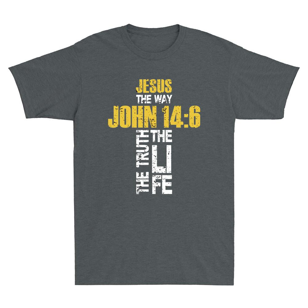 Jesus The Way The Truth The Life John 146 Christian Bible Verse Unisexs TShirt