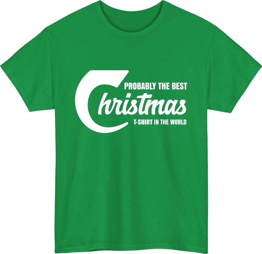 Probably The Best Christmas TShirt Funny Holiday Slogan Xmas Gift Tee Top S