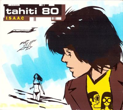 CD TAHITI 80 - I.S.a.a.C. Ep 23462 Atmosph?riques 1999 France Dance & Electronica Used