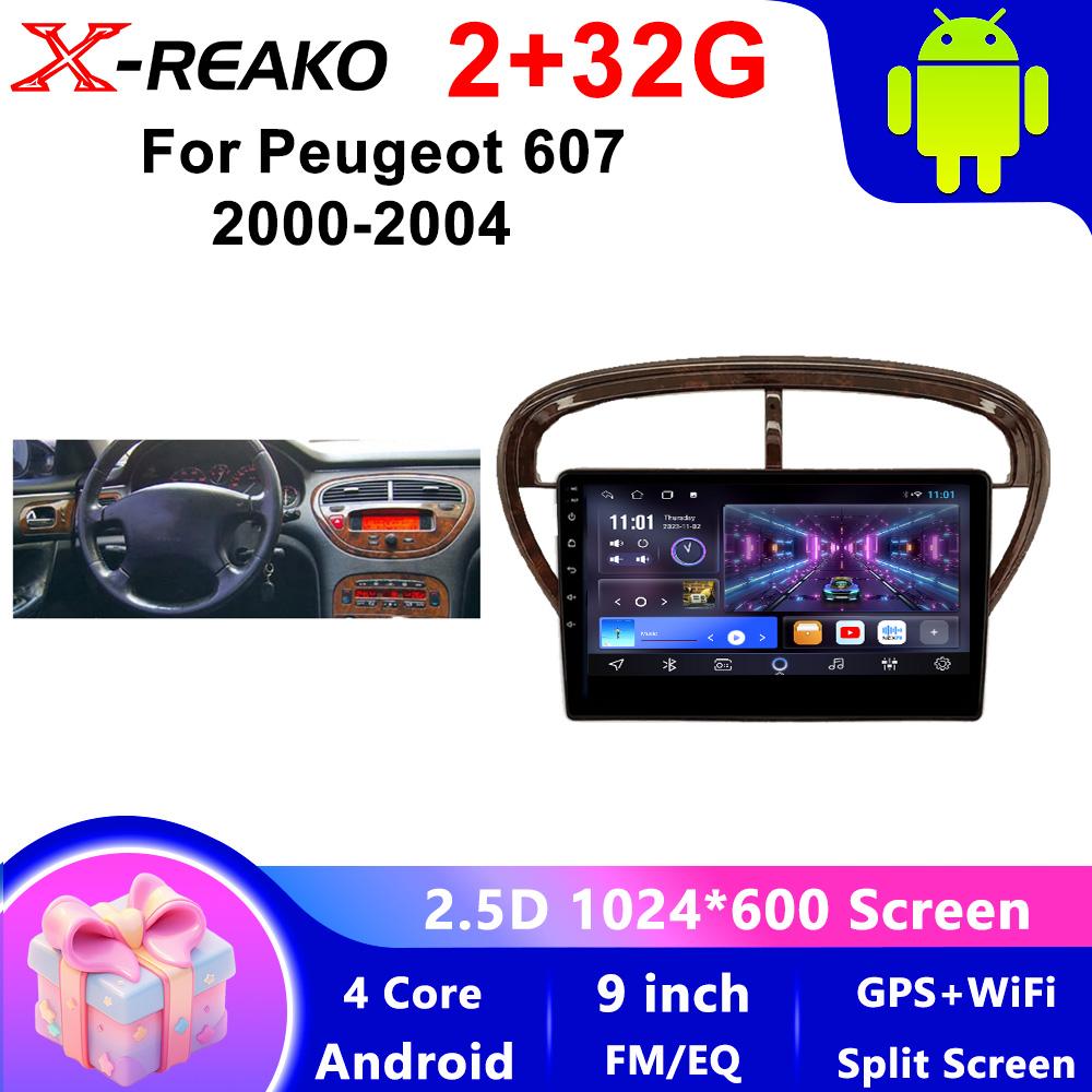

X-REAKO Car Video Player for Peugeot 607 2000-2004 GPS Navigation Built-in Dsp Carplay Autoradio Android Head Unit 4core-2+32g