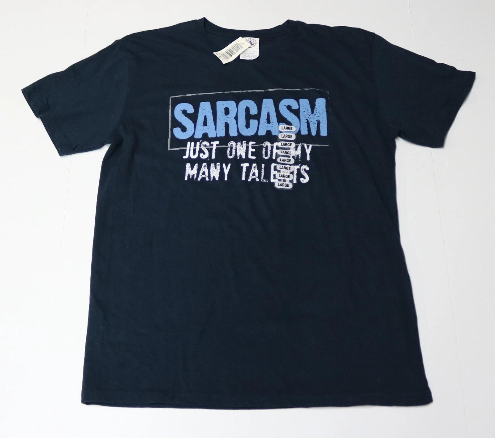 Sarcasm: Just One Of My Many Talents - Men s Blue T-Shirt - Size Large (L) 4XL