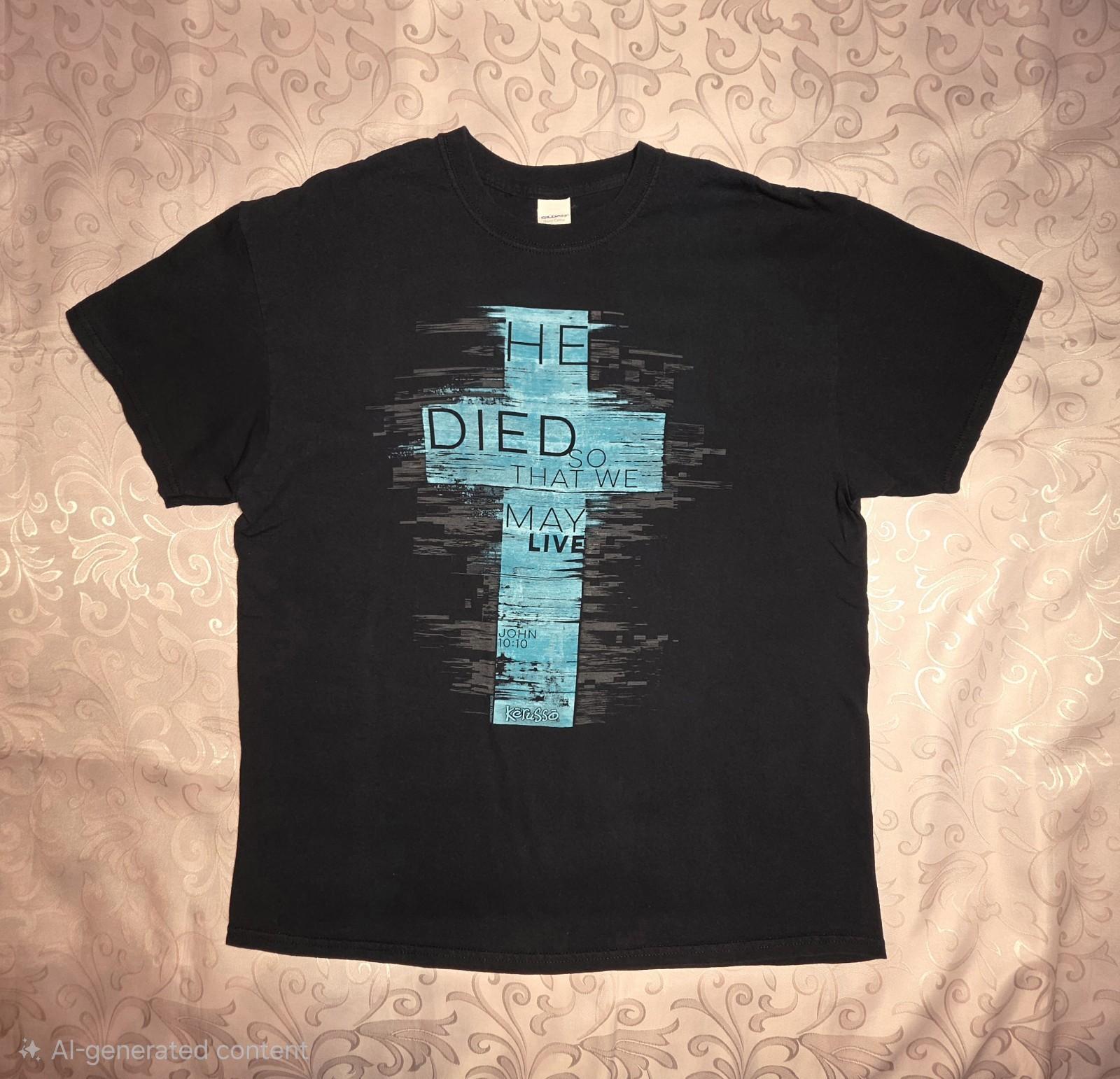 Kerusso Christian He Died So That We May Live Tshirt Adult Large Black Jesus Tee Unisex T-Shirt XXXXL