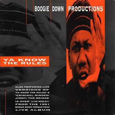 12-tums skiva BOOGIE DOWN PRODUCTIONS - Ya Know The Rules 14151JD Jive 1990 US Rap & Hip-Hop/R&B Begagnad