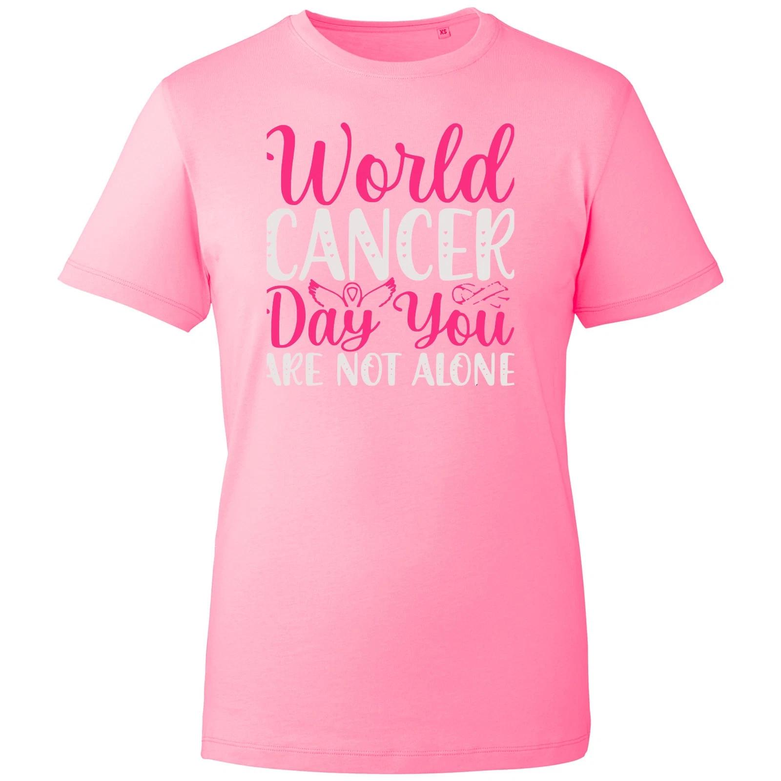 World Cancer Day You Are Not Alone Novelty Health Support Unisex T-Shirt 3XL