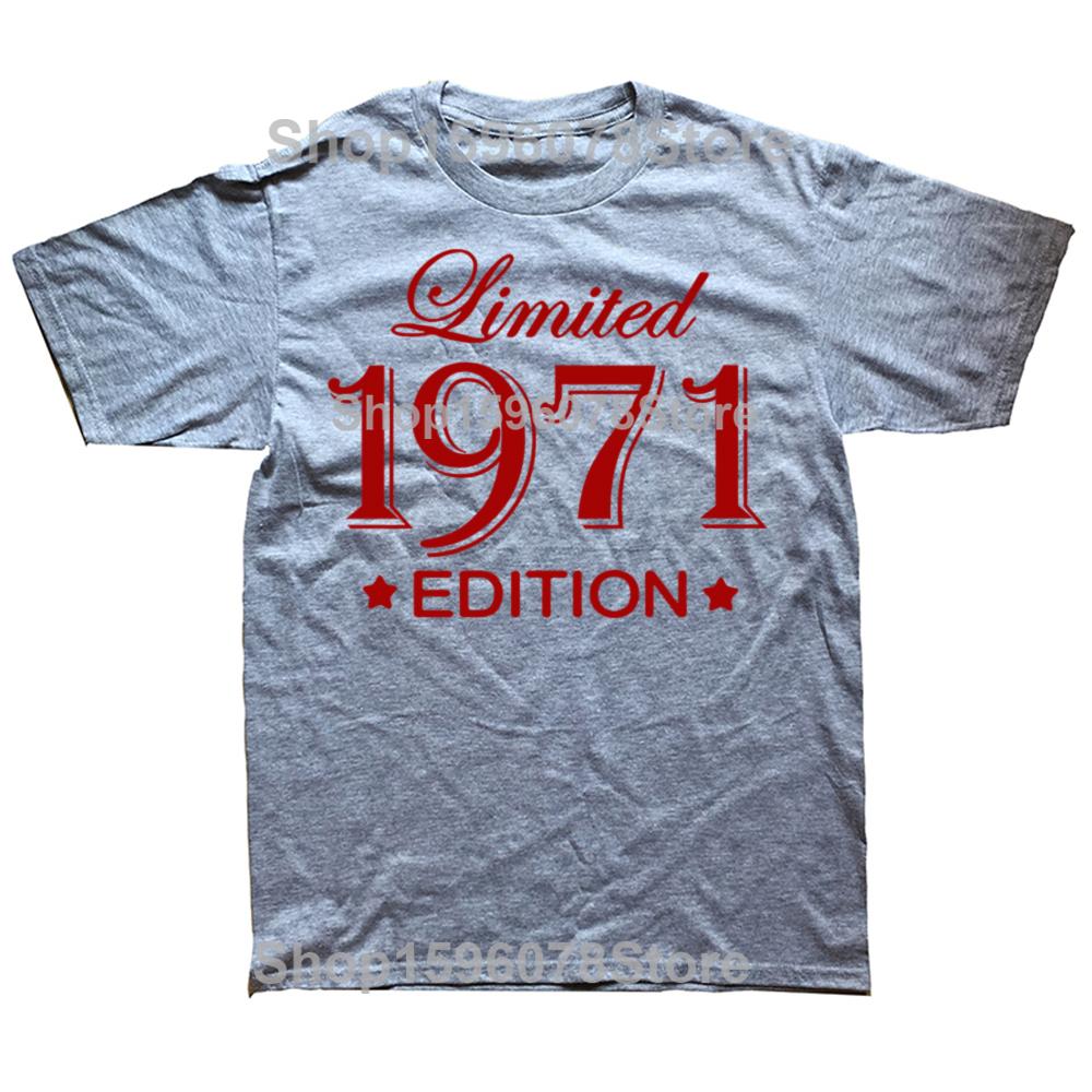 Funny 54 Year Old Gifts Vintage 1971 Limited Edition Birthday T Shirts Graphic Cotton Streetwear Short Sleeve T-shirt
