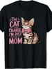He Cat Is In Charge Im Just The Mom Cute Cat Mom Art TShirt T Shirts Jojo Bizarre Adventure Men Clothing