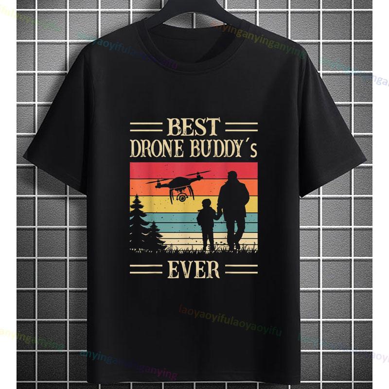 Unisex Funny Best Drone Buddys Ever Drone Pilot Graphic Tshirt Pure Cotton Short Sleeve Casual Sports Tshirt Outdoor Clothing