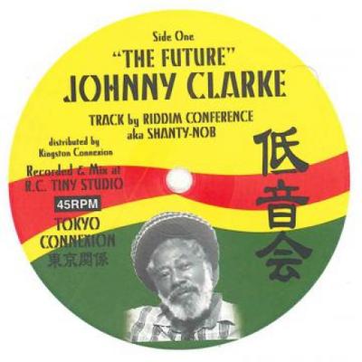 12-Zoll-Schallplatte JOHNNY CLARK - Future (Farbiges Vinyl) / Future Du Tokyo Connectio 2018 Europa Reggae, Ska & Dub