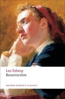 Resurrection by Leo Tolstoy Paperback Book 9780199555765