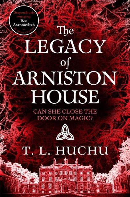 The Legacy of Arniston House by T. L. Huchu Paperback Book 9781529097795