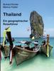 The Thailand - Ein Geographischer Reisefuhrer Book