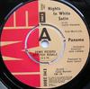 7inch Record PANAMA  Nights In White Satin EMI2800PROMO EMI 1978 UK SoulFunk Used