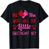 He Or She What Will Our Little Sweetheart Be? Valentine Baby T-Shirt