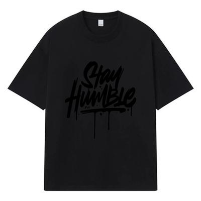 2026 Stay Humble Printed Graphic Streetwear Y2k Harajuku Men Women Clothes 100% Cotton T Shirt Casual Oversized Summer Men T-shirt
