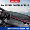For TOYOTA COROLLA CROSS -2025 Car Dashmat Anti-UV Dashboard Cover Dash Mat Sunshade Cushion Carpet Protective Accessories