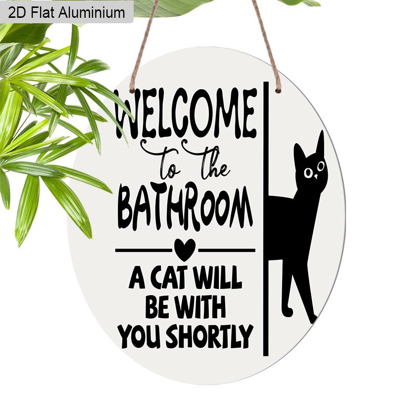 2D Flat Aluminium Bathroom Welcome Sign with Black Cat Pattern - Funny Decorative Sign & Plaque - Ideal for Bathroom Wall Decoration - Home Hanging