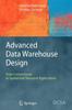 The Advanced Data Warehouse Design : From Conventional To Spatial and Temporal Applications Book