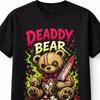 Deaddy Bear Horror Teddy Knife Gothic Halloween Unisex TShirt