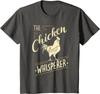Chicken Lover The Chicken Whisperer Funny Farming Youth Unisex T-shirt