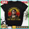 You Need Sitting Bull T Shirt Pro 2nd Aunisexdunisext Hot S 5xl