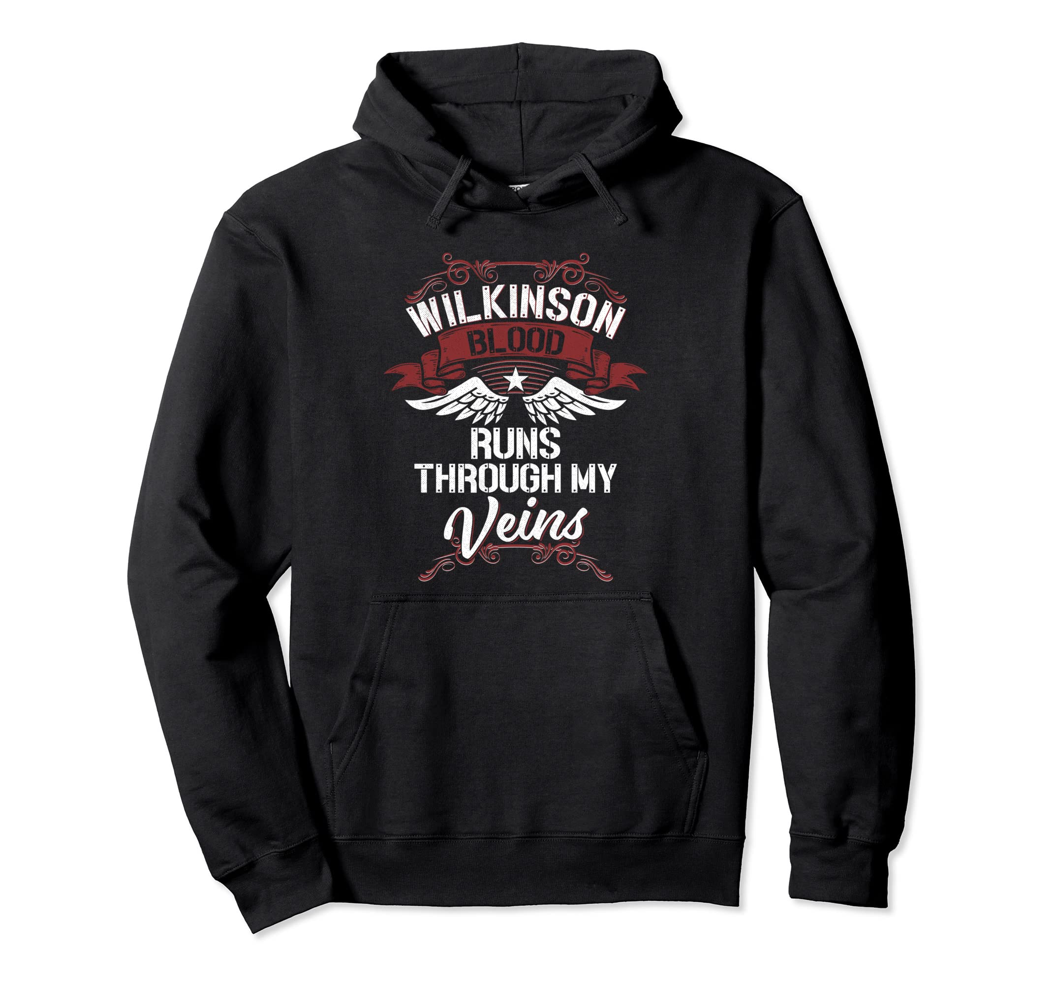 

Wilkinson Blood Runs Through My Veins - Last Name Family Hoodie