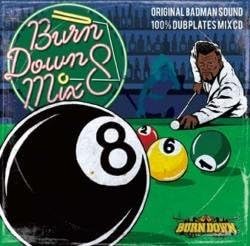 CD BURN DOWN BURNDOWN - Burn Down Mix 8 BDRCD024 Japan Reggae, Ska & Dub Used