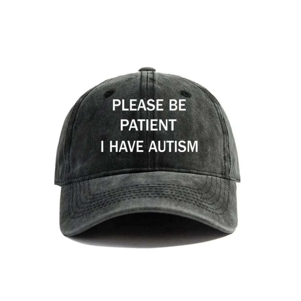 Please Be Patient I Have Autism Baseball Cap Distressed Hats Cap Men Retro Outdoor Summer Adjustable Hat MZ-284