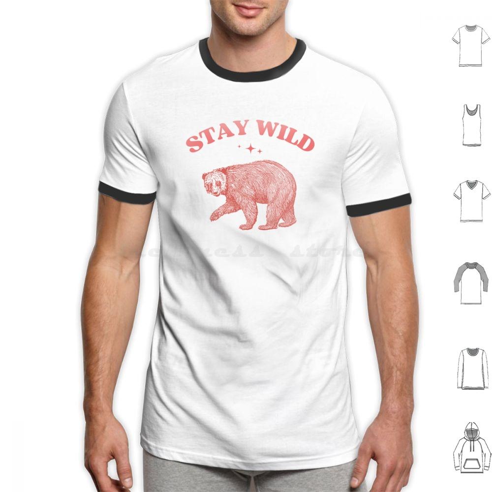 Stay Wild Womens Tee  Womens Cute Animals  Funny Animals  Weird Cute Tee T Shirt 6xl Cotton Cool Tee Funny Humorous Humor