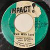 7inch Record JIMMY LONDON  Walk With Love NONE Impact 1973 Jamaica Reggae Ska  Dub Used