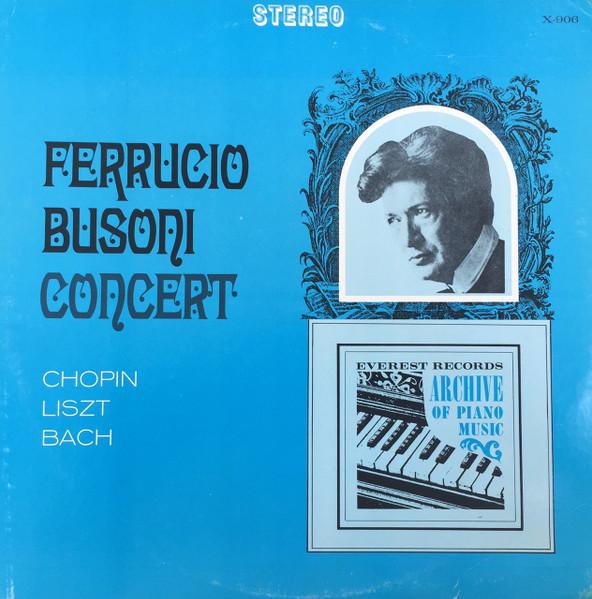 LP Record FERRUCCIO BUSONI - Chopin / Liszt / J. S. Bach X906 EVEREST 1966 US Classical Used