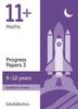 Kniha 11+ Maths Progress Papers Book 3: KS2, Ages 9-12