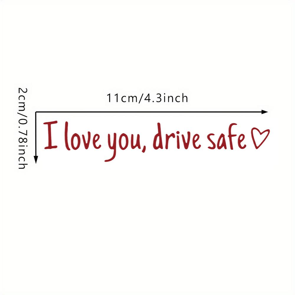 "I Love You Drive Safe" Mirror Decal, Waterproof Rear View Mirror Sticker Heartfelt Car Accessory for Drivers, Friends & Family