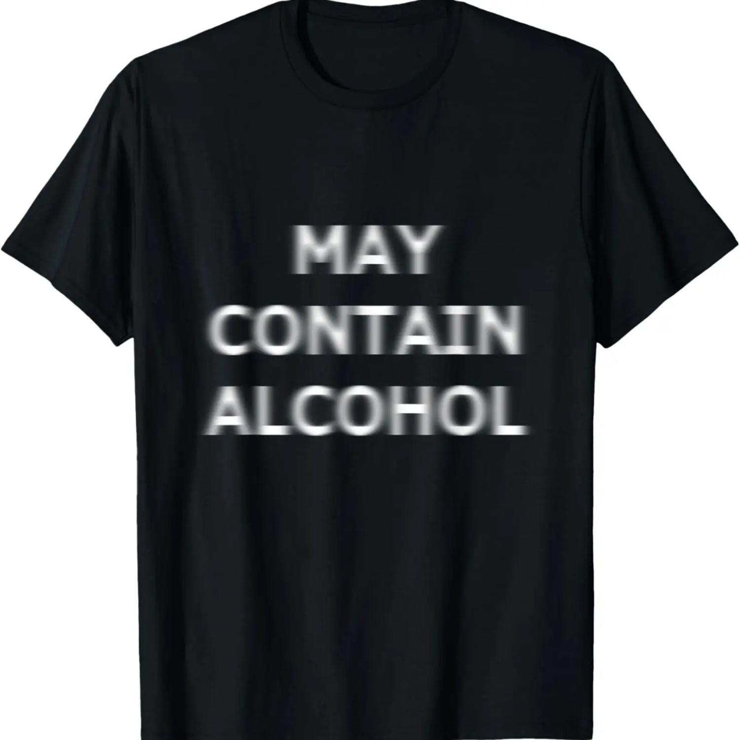 May Contain Alcohol Blurry Blurred Funny Drinking Party T-Shirt S чёрный