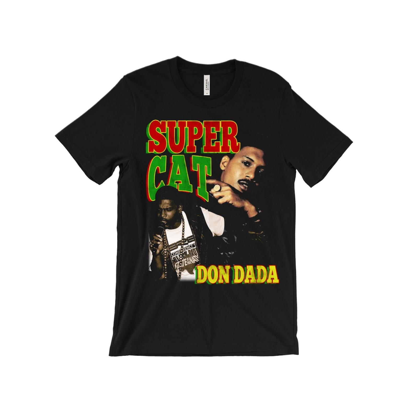 Super Cat T-Shirt - Don Dada - Beenie Man - Reggae Dancehall Music - Singer - Buju Banton 4XL