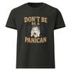 "Don't Be a Panican" Retro Panic Face Graphic Tee