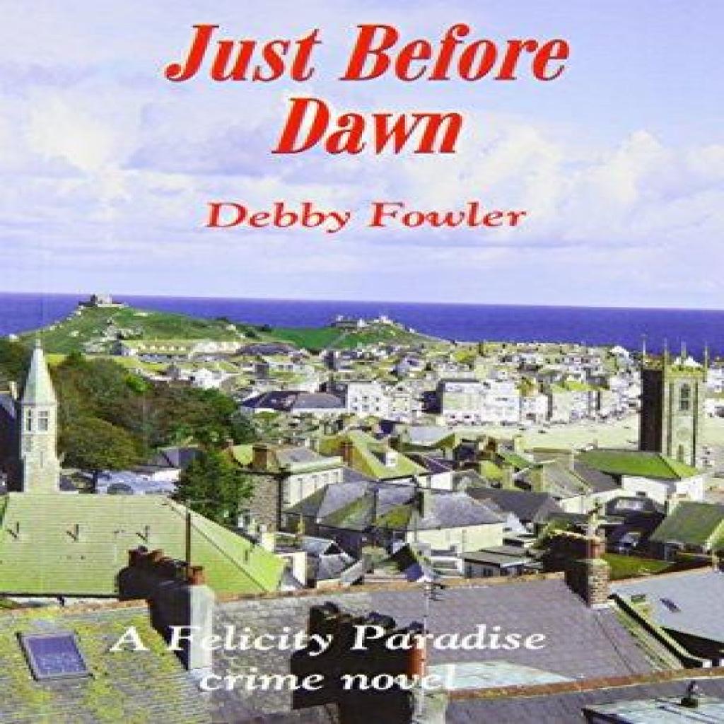 Just Before Dawn by Debby Fowler Paperback Book 9781850222477