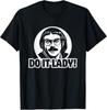 Funny Do It Lady Chit Humor T-Shirt Unisex T-Shirt